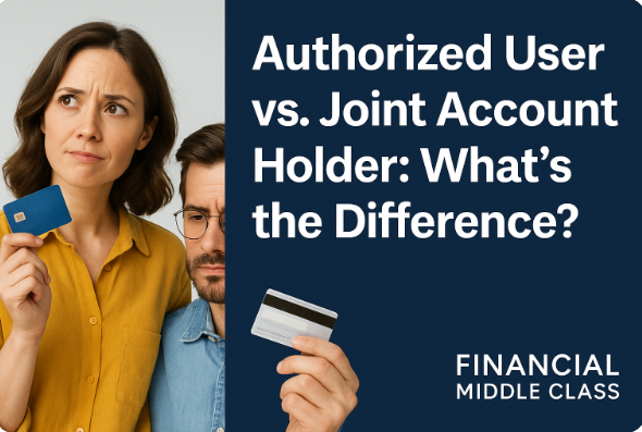 authorized user vs joint account holder
