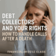 debt collectors after death rights