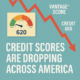 Credit Scores Are Dropping Across America