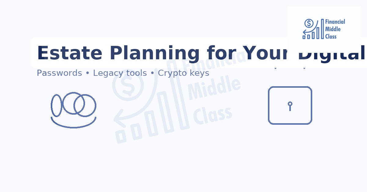 Estate Planning for Digital Assets