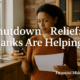 Government Shutdown: How Banks Are Helping Now