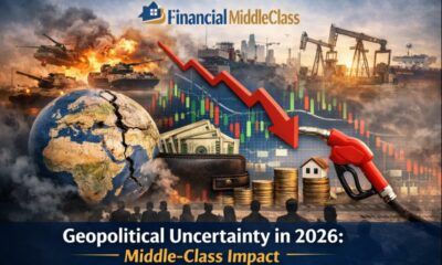 Geopolitical Uncertainty in 2026: Middle-Class Impact